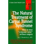 The Natural Treatment of Carpal Tunnel Syndrome (Good Health Guides Series) 