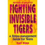 Fighting Invisible Tigers 