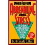 Adrenaline & Stress 